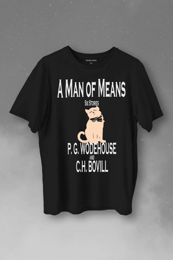 A Man Of Means Cat Wode House Kedi Baskılı Tişört Unisex T-Shirt - 1