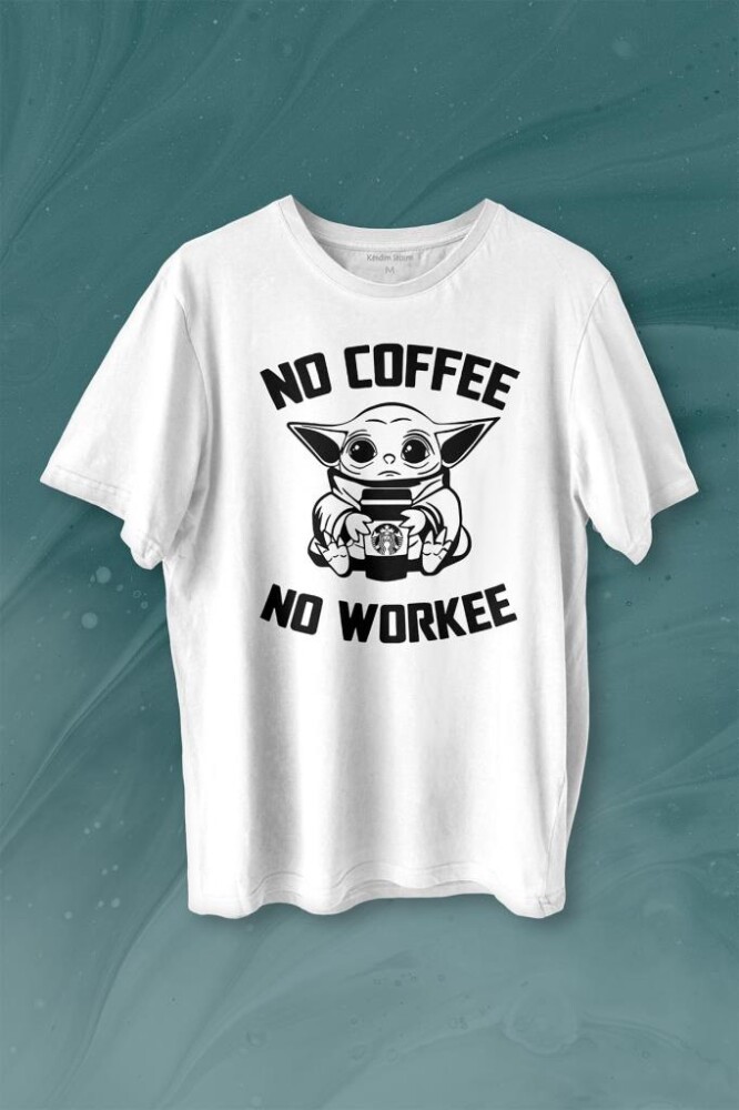 Baby Yoda No Starbucks Coffee No Workee Star Wars Mandalorian Kahve Baskılı Tişört Unisex T-shirt - 1
