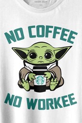 Baby Yoda No Starbucks Coffee No Workee Star Wars Mandalorian Kahve Baskılı Tişört Unisex T-shirt - 2