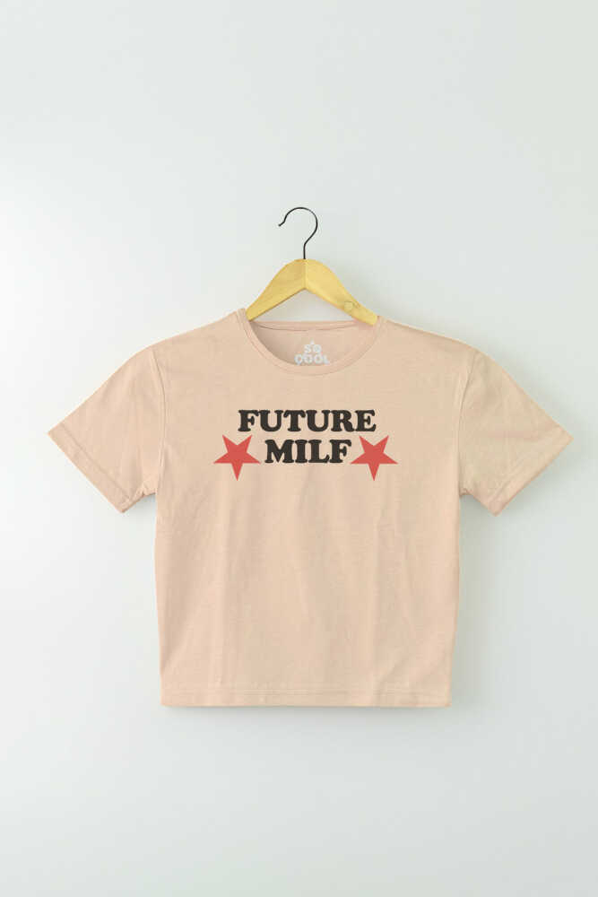 Bej Renk Crop Future Milf Yazı Baskılı Y2K Kadın Tişört Baby Tee - 1