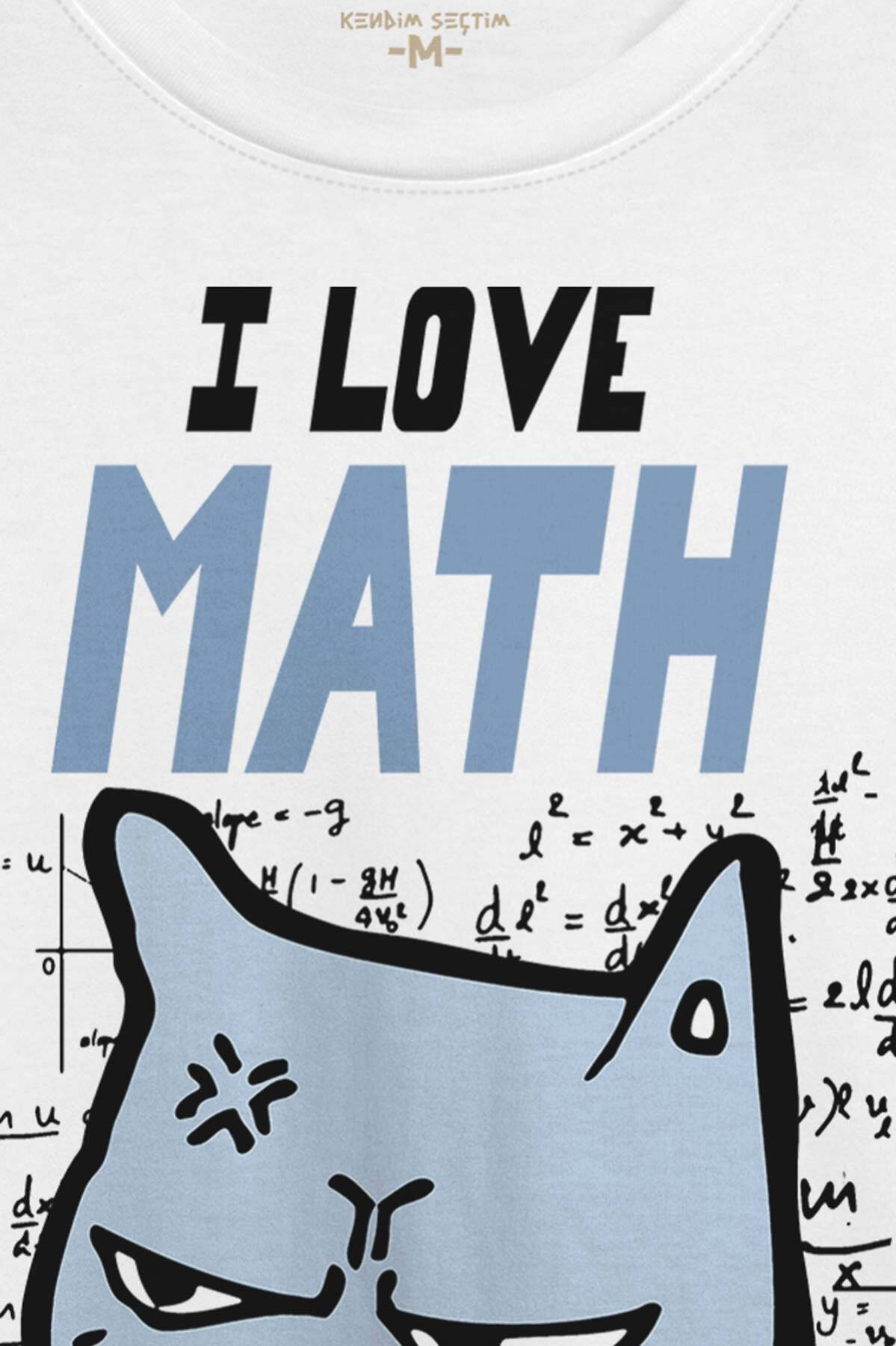 Beyaz Unisex Tişört I Love Math Matematik Formül Kedi Beyaz T-shirt (1)