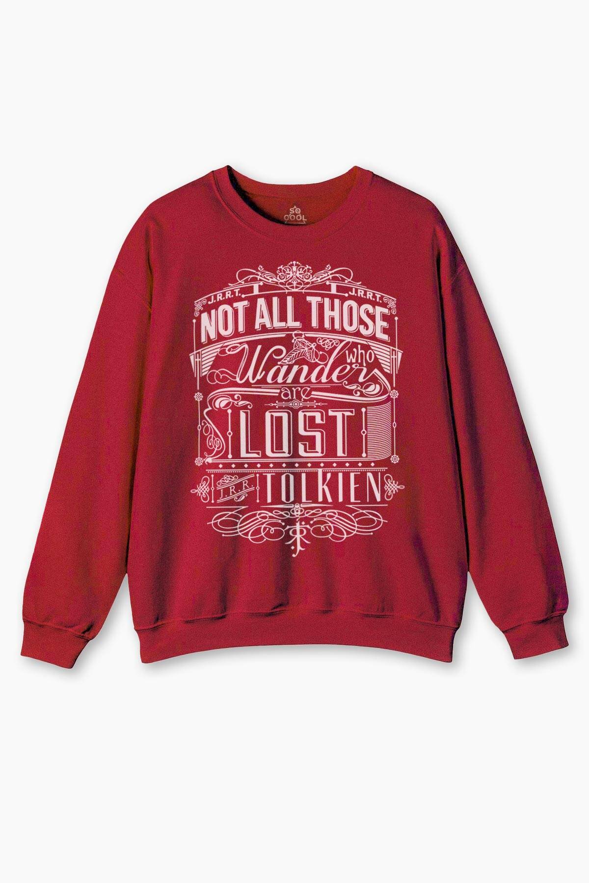 Bisiklet Yaka Sweatshirt Not All Those Who Wander Are Lost Lord Of The Rings Baskılı Unisex Sweat - 1