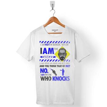 BREAKING BAD I AM NOT IN DANGER SKYLER ERKEK TİŞÖRT - 1