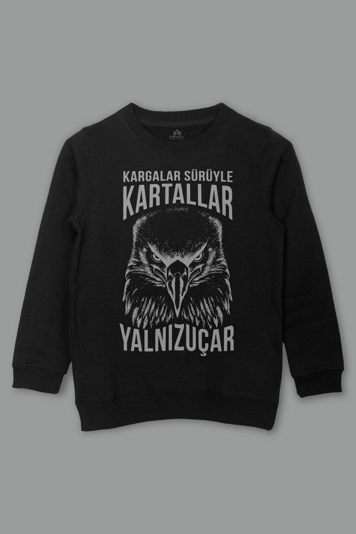 Çocuk Sweatshirt Kargalar Sürüyle Kartallar Yalnız Uçar Kartal Kafa Baskılı Sweat - 1