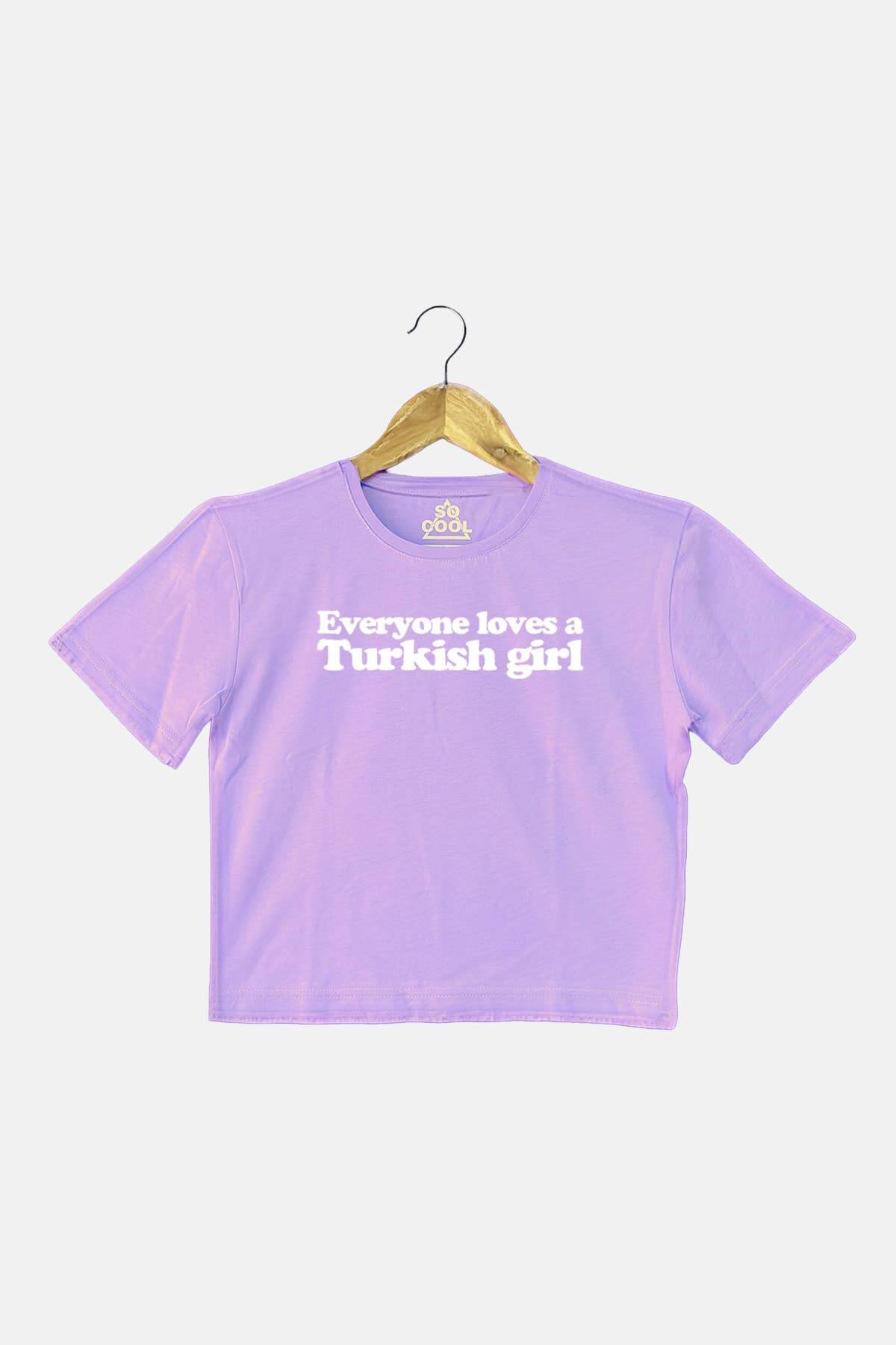 Crop T-shirt Everyone Loves A Turkish Girl Baskılı Lila Kadın Tişört
