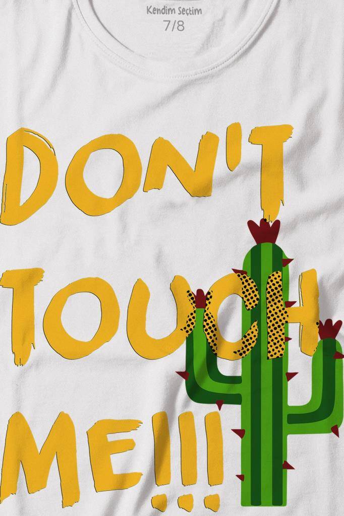 Don't Touch Me Kaktüs Baskılı Tişört Çocuk T-shirt (1)