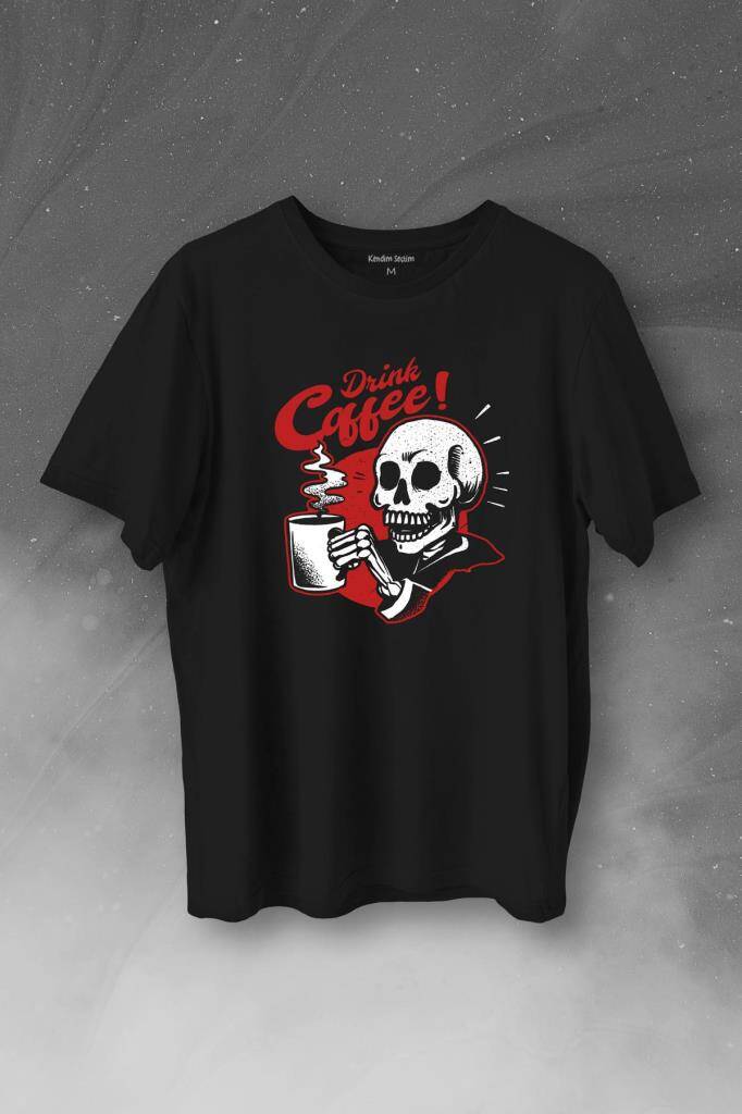 Drink Coffee Skull Kahve Funny Eğlence Baskılı Tişört Unisex T-Shirt - 1