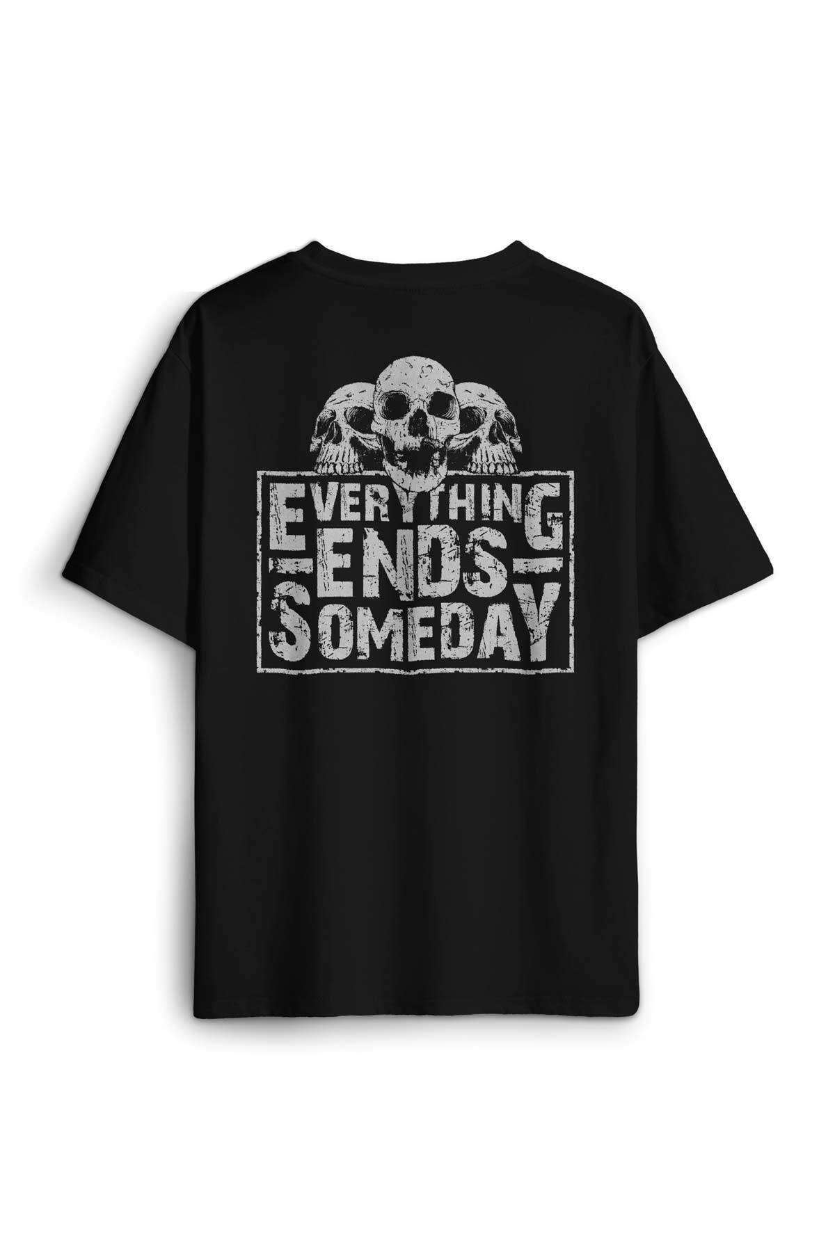 Everything Ends Someday Gothic Her Şey Biter Gotik Sırt Ön Baskılı Oversize Tişört Unisex T-Shirt - 2