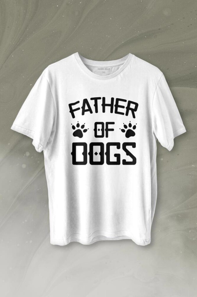 Father Of Dog Mam Köpek Babası Hayvansever Veteriner Baskılı Tişört Unisex T-shirt - 1