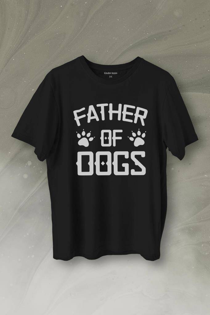 Father Of Dog Mam Köpek Babası Hayvansever Veteriner Baskılı Tişört Unisex T-Shirt - 1