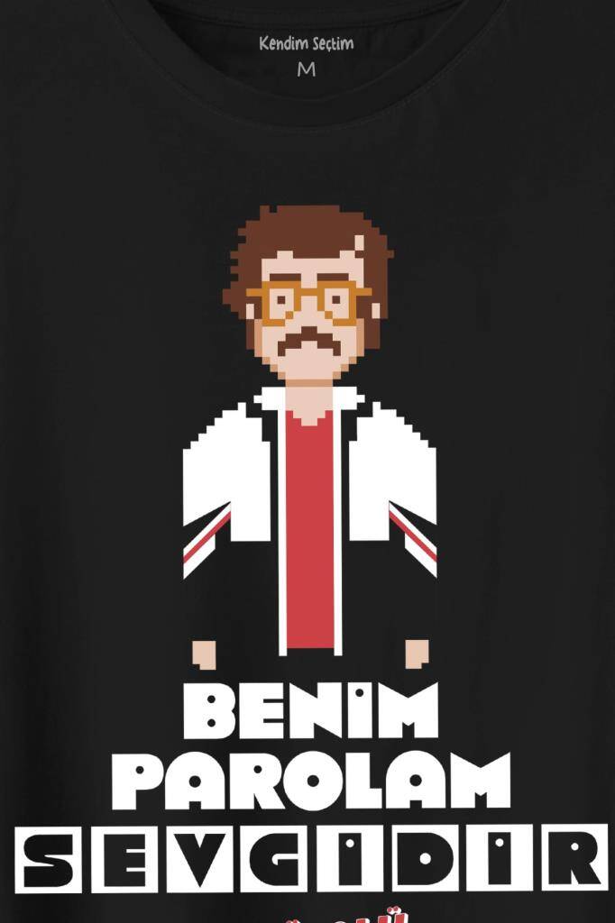 Feyyaz Yiğit Benim Parolam Sevgidir Ölümlü Dünya Baskılı Tişört Unisex T-Shirt - 2