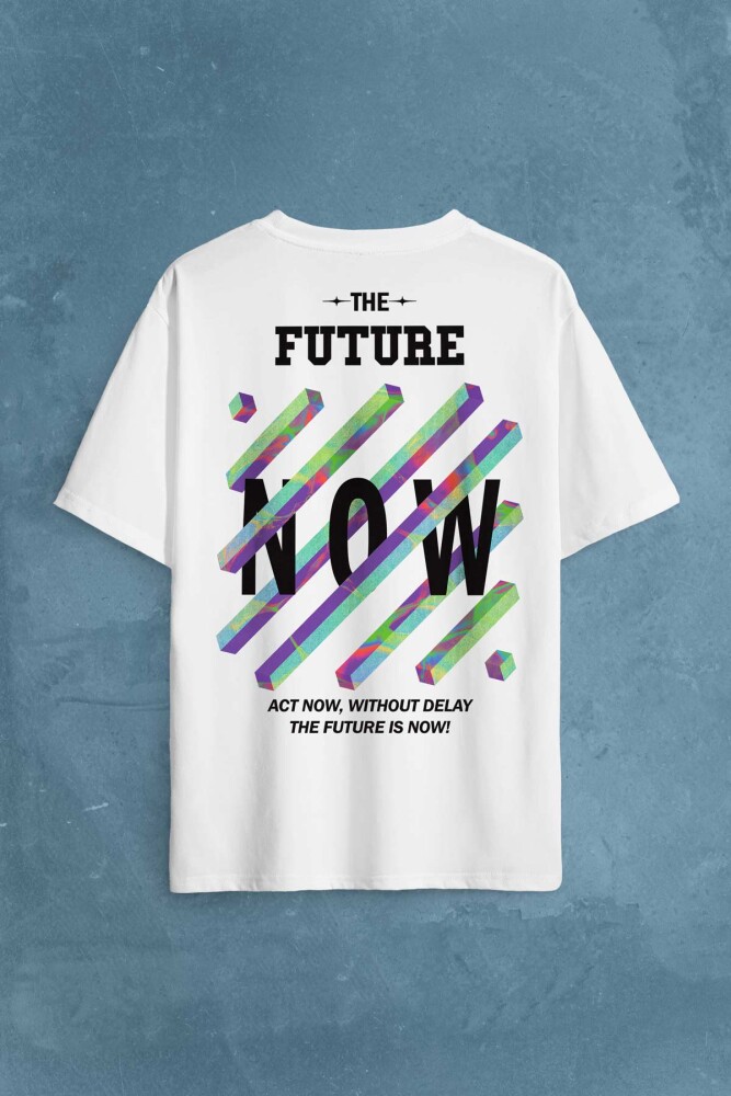 Future Is Now Colorful Gelecek Şimdi Renkli Desen Yazı Sırt Baskılı Oversize Tişört Unisex T-Shirt - 1