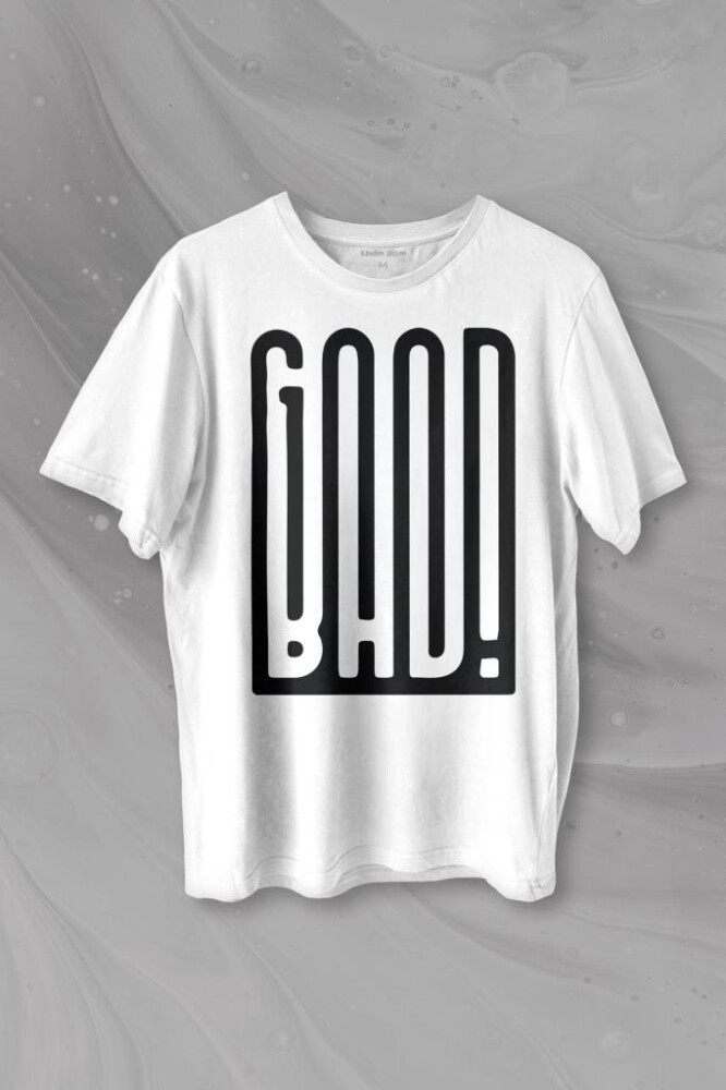 Good Bad Yazı Tipografi Baskılı Tişört Unisex T-shirt - 1