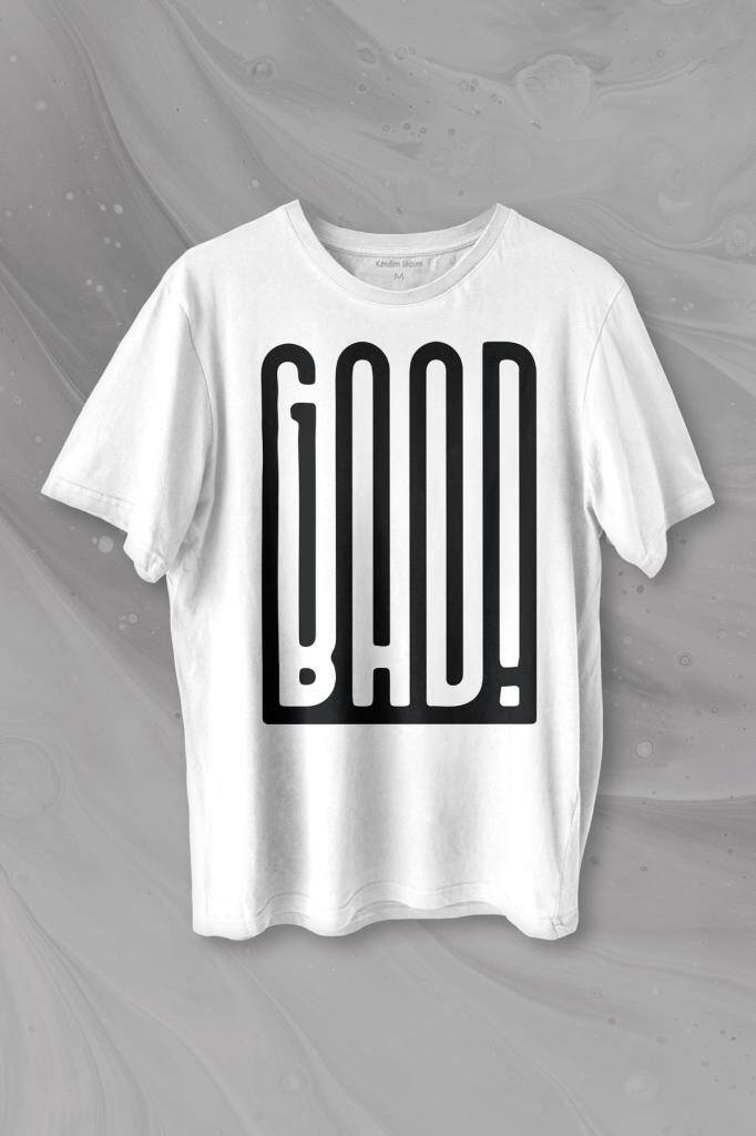 Good Bad Yazı Tipografi Baskılı Tişört Unisex T-shirt - 1