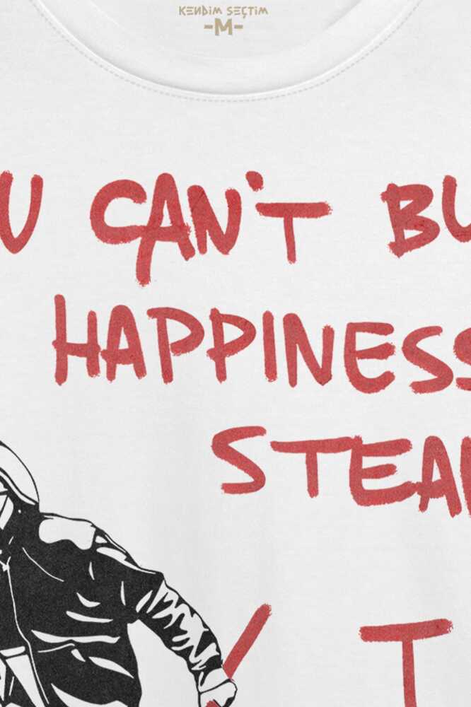 Grafitti Art Sanat You Can't Buy Happiness Steal It Beyaz T-shirt Unisex Regular Fit Tişört (1)