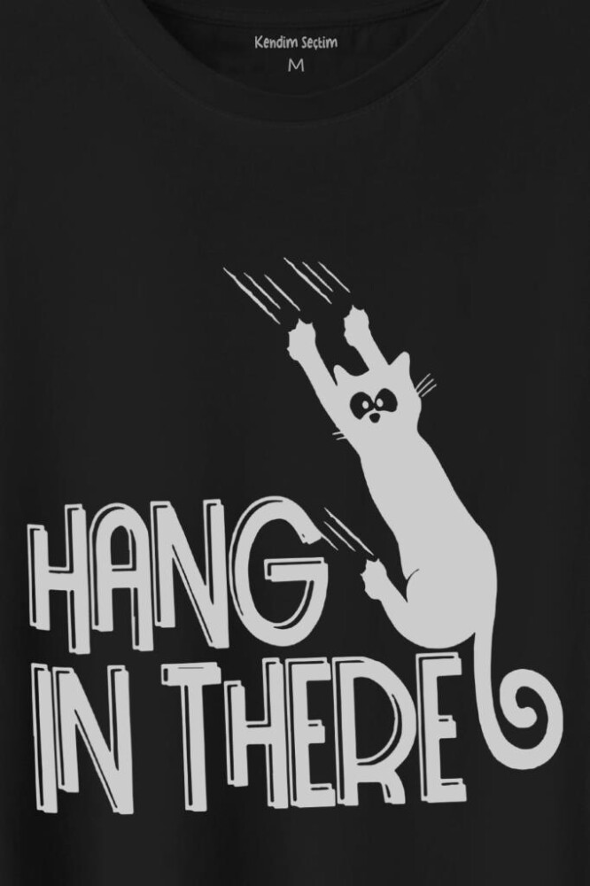 Han In There Tırmalayan Kedi Asla Pes Etme Baskılı Tişört Unisex T-Shirt (1)