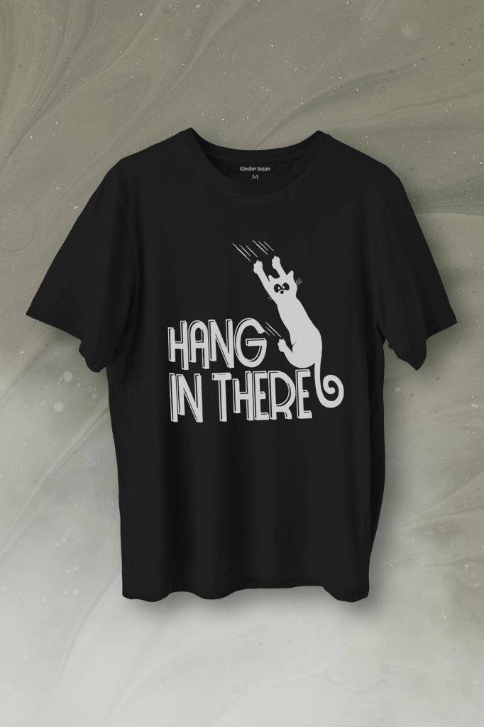 Han In There Tırmalayan Kedi Asla Pes Etme Baskılı Tişört Unisex T-Shirt - 1