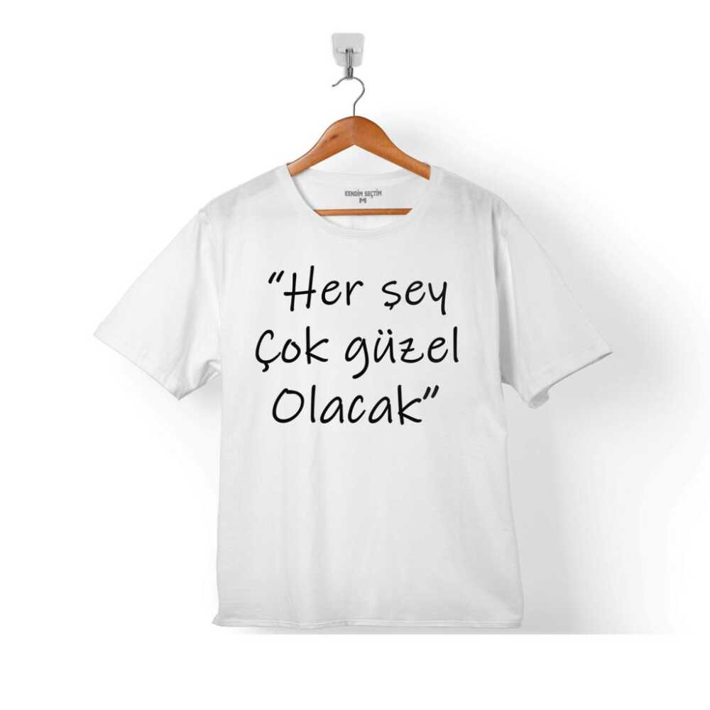 HER ŞEY HERŞEY ÇOK GÜZEL OLACAK ATATÜRK ÇOCUK TİŞÖRT