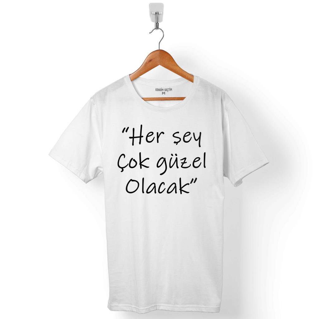 HER ŞEY ÇOK GÜZEL OLACAK HERŞEY ATATÜRK ERKEK TİŞÖRT - 1