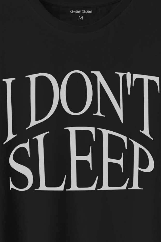 I Dont Sleep Ben Uyumam Baskılı Tişört Unisex T-Shirt - 2