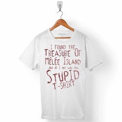 I FOUND THE TREASURE OF MELEE ISLAND ERKEK TİŞÖRT - 1
