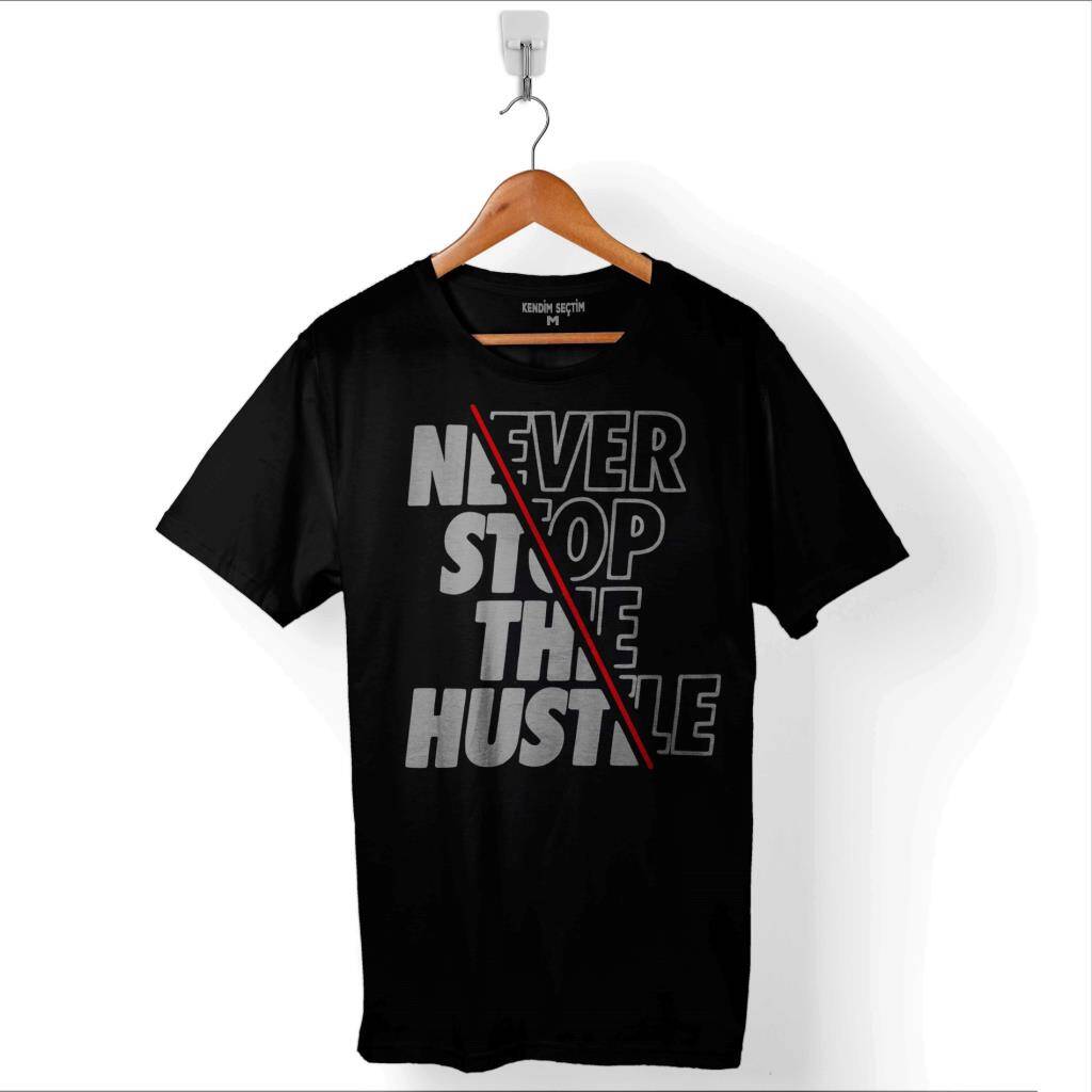 Jk Soul Never Stop The Hustle Dinner With Fat Beatz Baskılı Tişört Unisex T-Shirt - 1