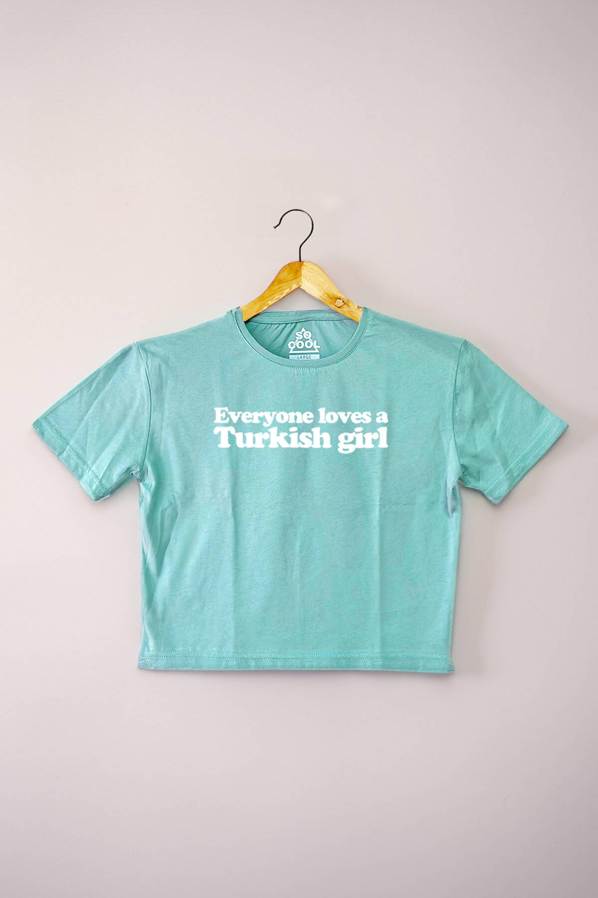 Kadın Crop T-shirt Everyone Loves A Turkish Girl Baskılı Mint Yeşil Tişört