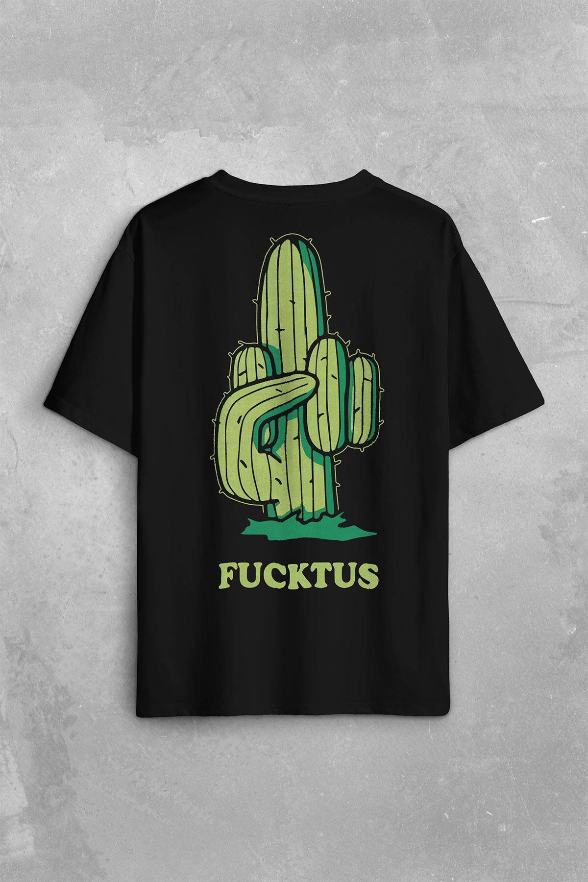 Kaktüs Orta Parmak Fucktus Sırt Ön Baskılı Oversize Tişört Unisex T-Shirt - 1