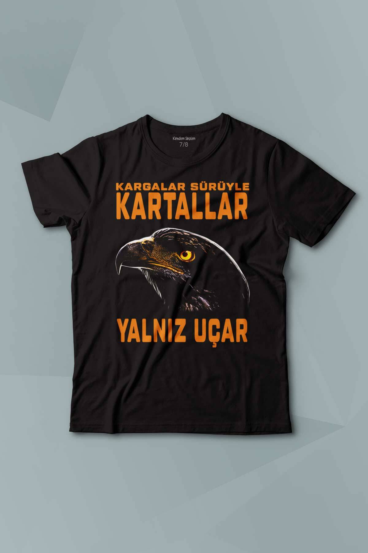 Kargalar Sürüyle Kartallar Yalnız Uçar Kartal Kafa Baskılı Çocuk Tişört Kısa Kollu - 1