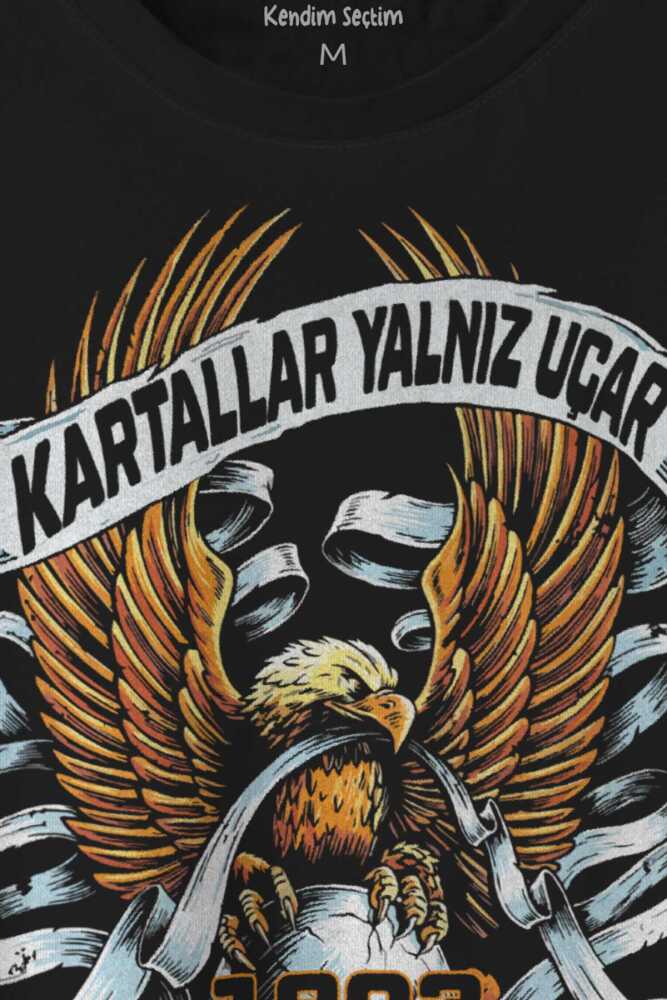 Kartal Kartallar Yalnız Uçar Baskılı Tişört Unisex T-shirt - 2