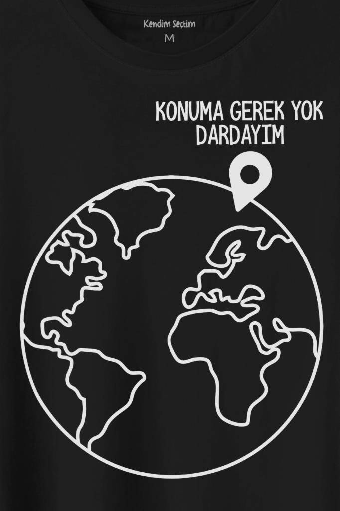 Konuma Gerek Yok Dünya Minimal Baskılı Tişört Unisex T-Shirt (1)