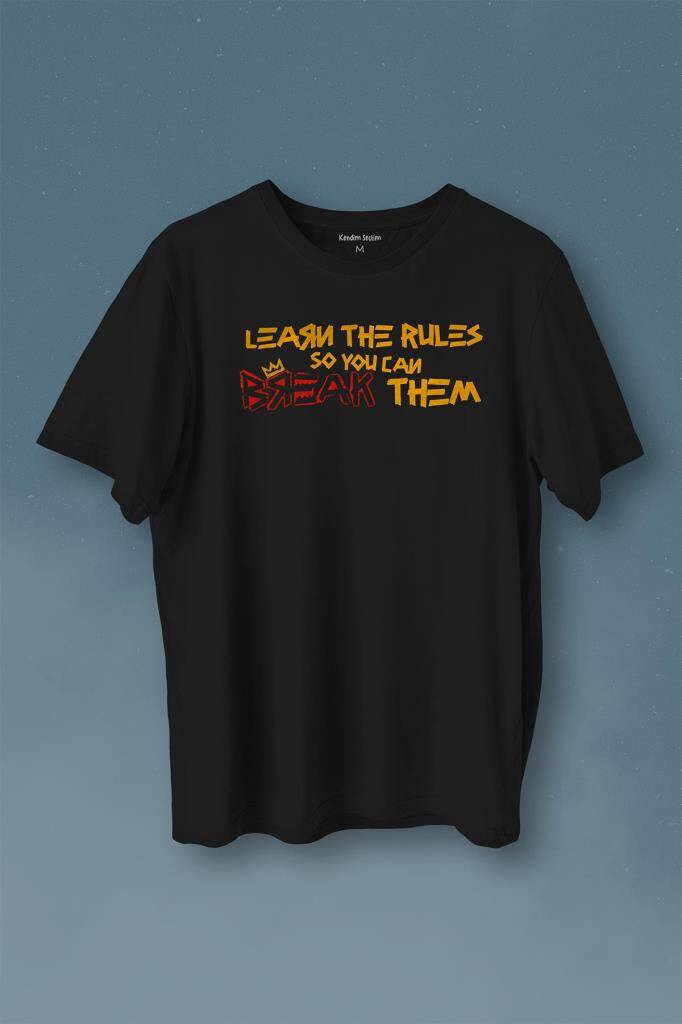 Learn The Rules Break Them Basquiat Kuralları Yık Baskılı Tişört Unisex T-Shirt - 1