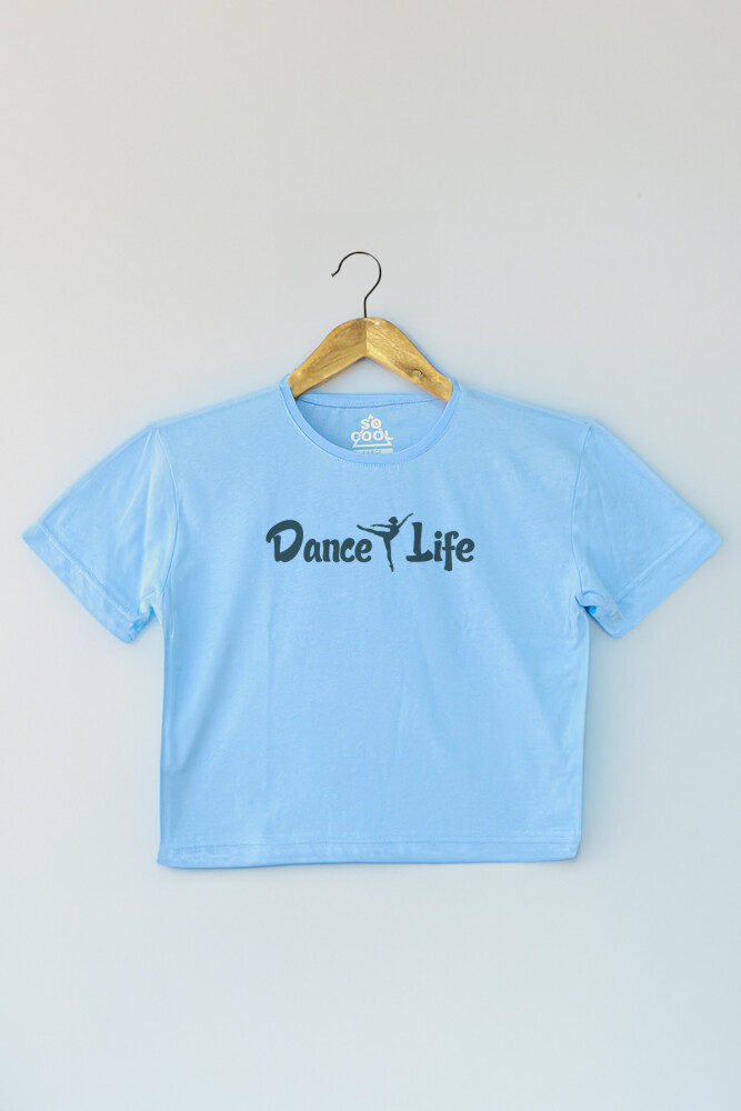 Light Blue Crop T-shirt Dance Life Dans Hayattır Bale Hip Hop Dancing Mavi Renk Kadın Tişört Baby Tee - 1