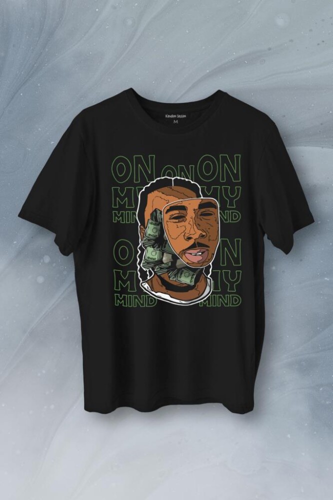 Money Aklımda On My Mid Baskılı Tişört Unisex T-Shirt - 1
