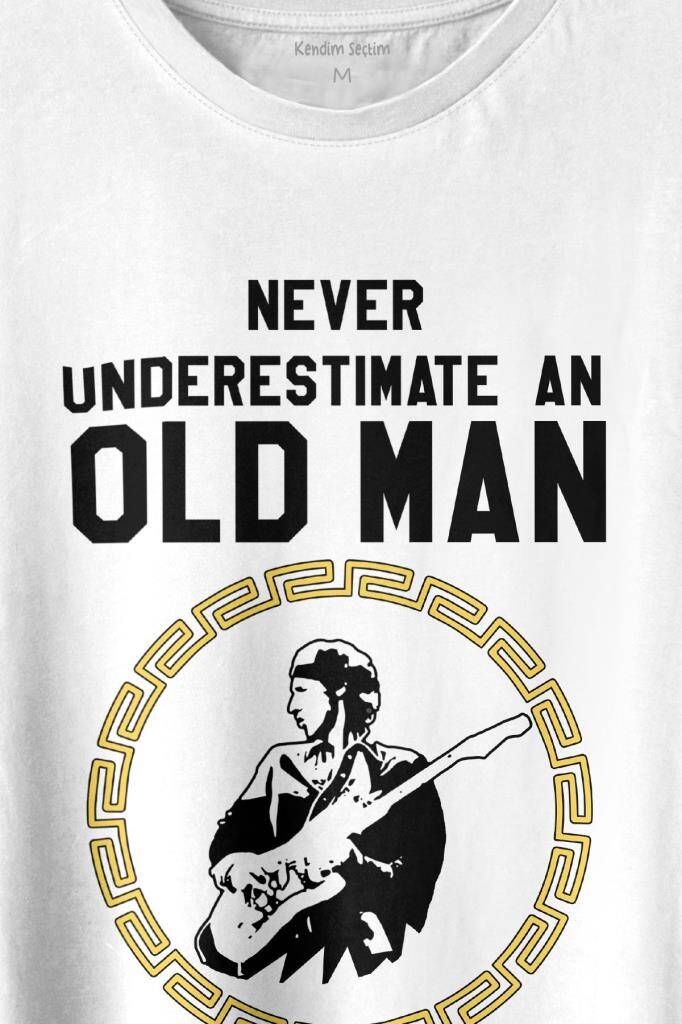 Never Undersestimate An Old Man David Mark Knopfler Baskılı Tişört Unisex T-shirt (1)