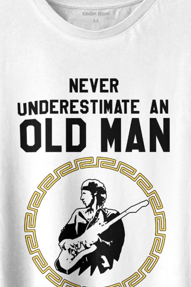 Never Undersestimate An Old Man David Mark Knopfler Baskılı Tişört Unisex T-shirt - 2