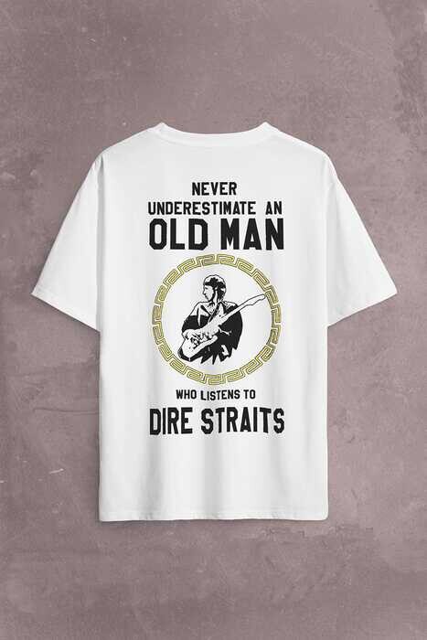 Never Undersestimate An Old Man David Mark Knopfler Sırt Ön Baskılı Oversize Tişört Unisex T-Shirt - 1