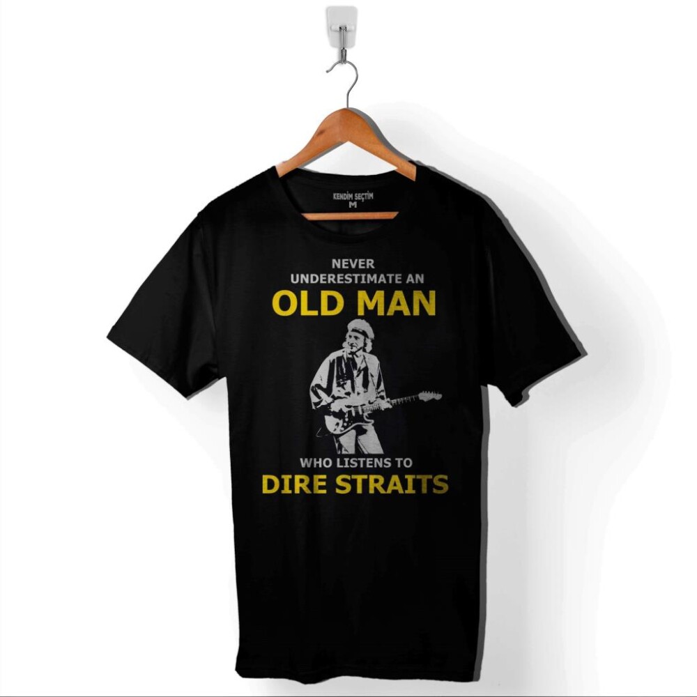 Never Undersestimate An Old Mandire Straıts Baskılı Tişört Unisex T-Shirt - 1