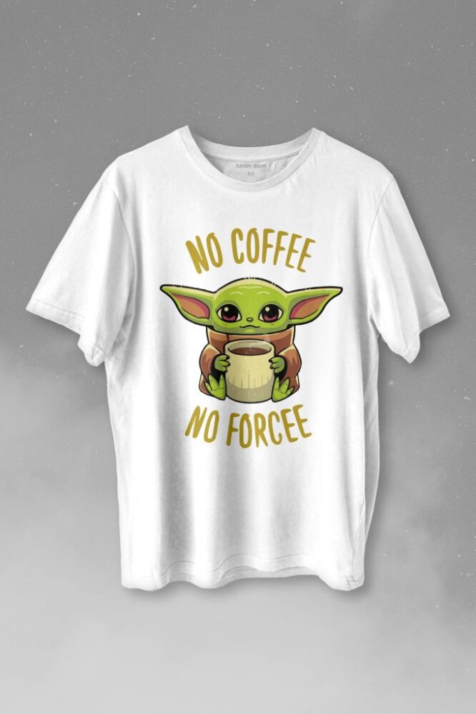 No Coffee No Forcee Kahve Güç Kuvvet Enerji Baskılı Tişört Unisex T-shirt - 1