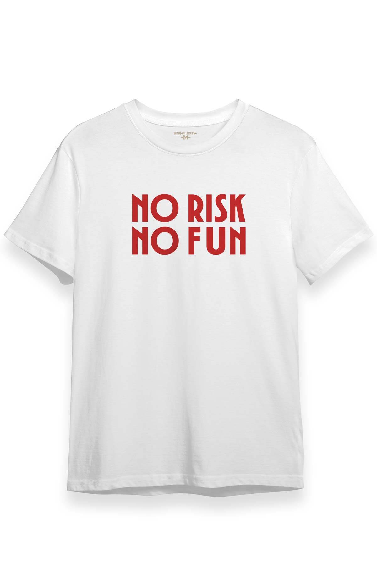No Risk No Fun Yazı Baskılı Beyaz Regular Fit T-shirt Unisex Tişört