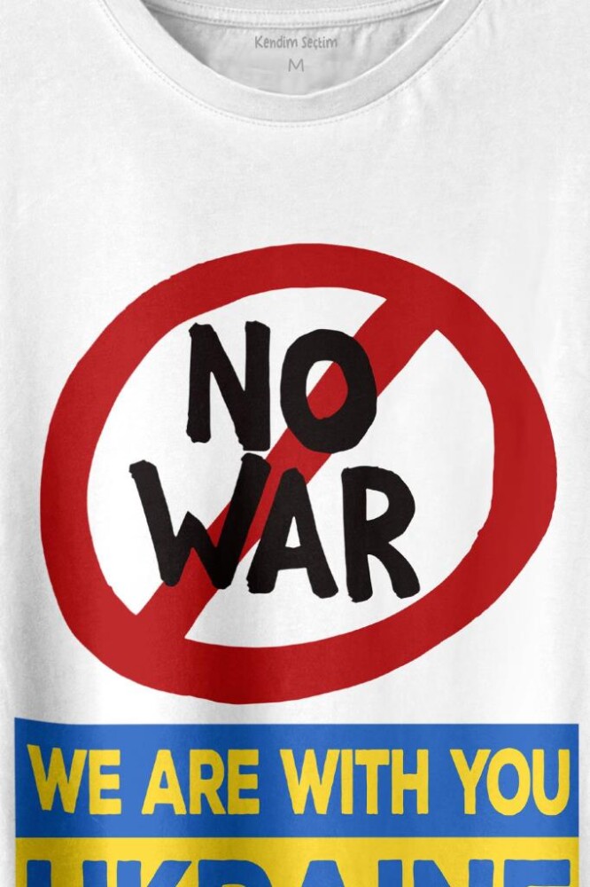 No War We Are With You Ukraine Savaşa Hayır Ukrayna Baskılı Tişört Unisex T-shirt - 2