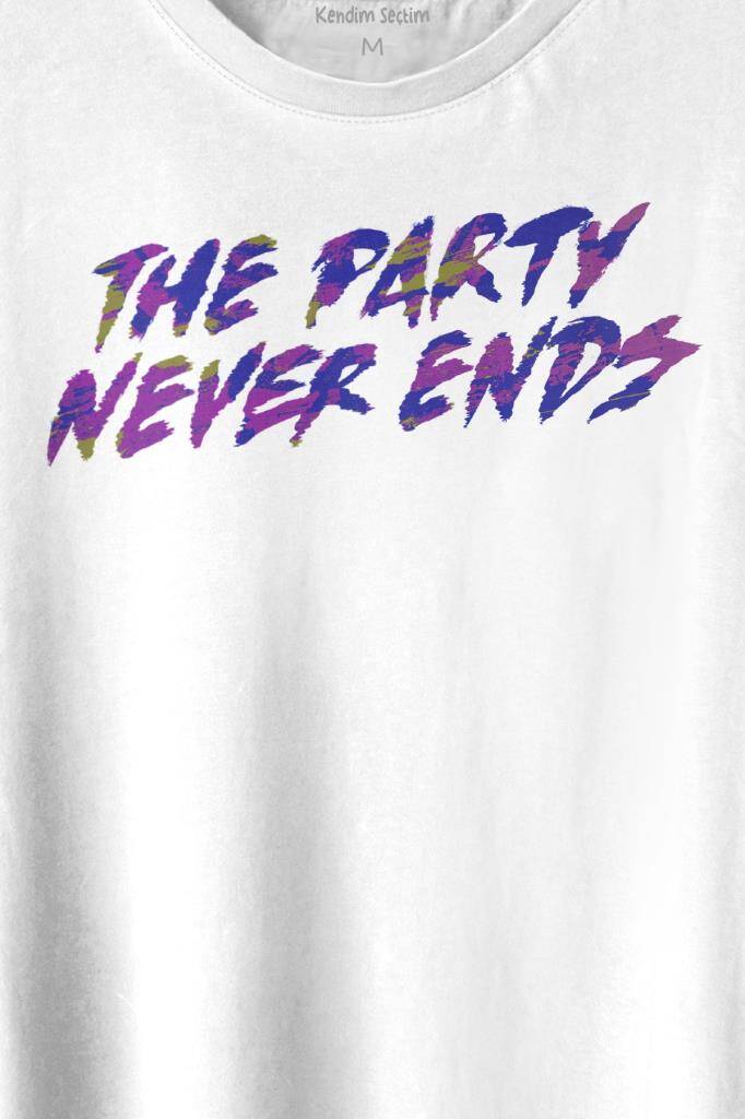 Party Never Ends Music Acid Baskılı Tişört Unisex T-shirt (1)