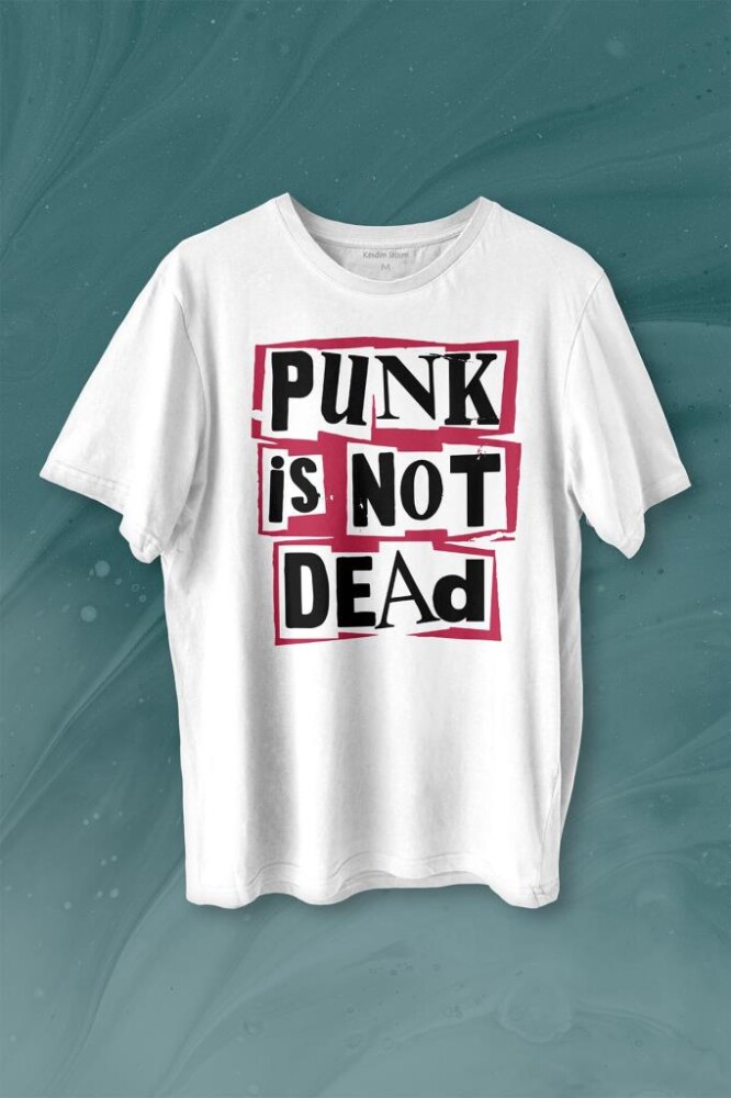 Punk Is Not Dead Rock Grunge Music Müzik Baskılı Tişört Unisex T-shirt - KENDİM SEÇTİM