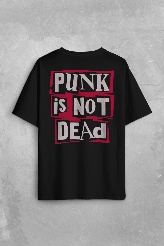 Punk Is Not Dead Rock Grunge Music Müzik Sırt Ön Baskılı Oversize Tişört Unisex T-Shirt - 1