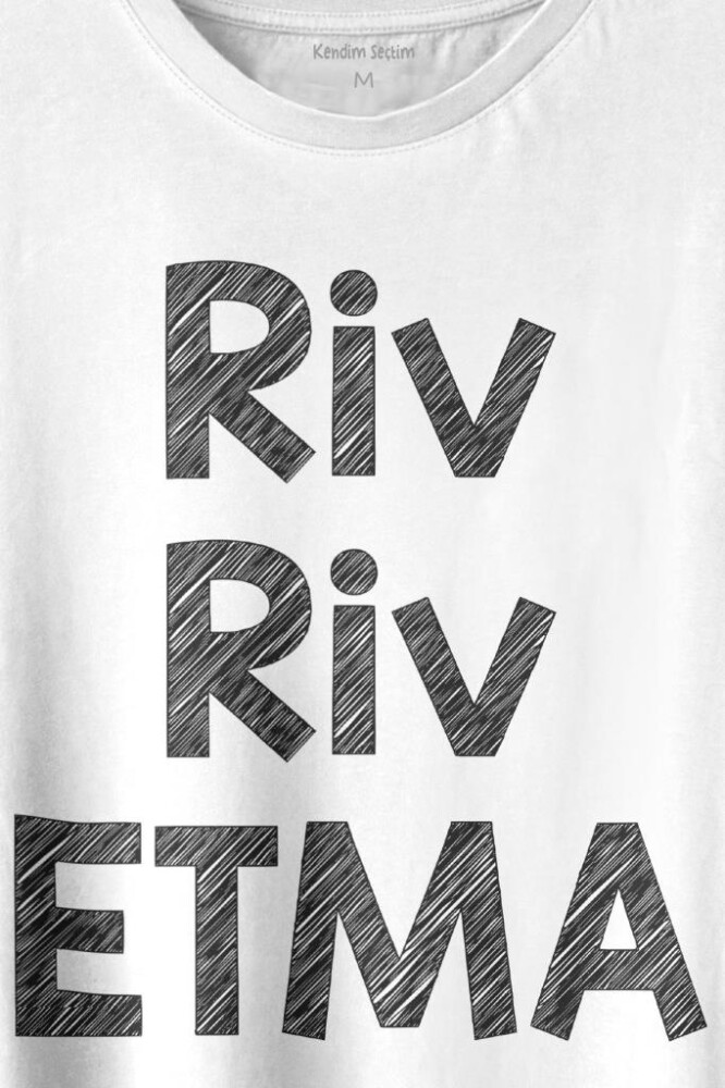 Riv Riv Etma Karadeniz Şivesi Etme Baskılı Tişört Unisex T-shirt - 2