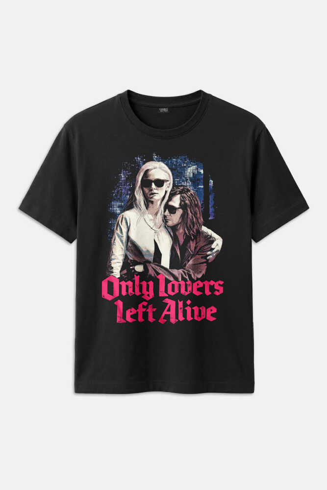 Sinema Tişört Only Lovers Left Alive Vampir Film Jim Jarmusch Regular Fit Unisex - 1