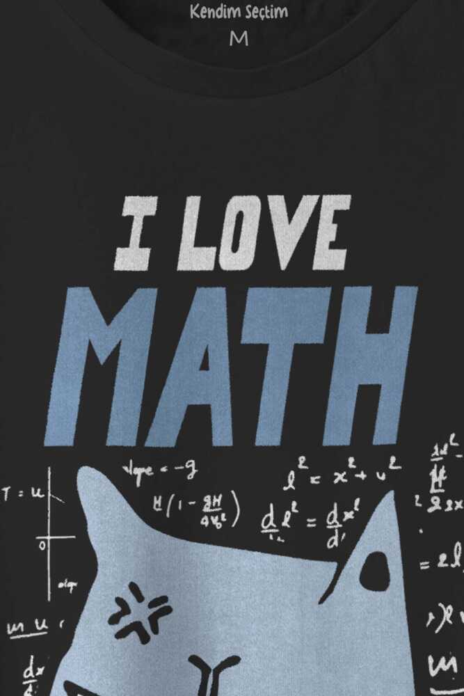 Siyah Unisex Tişört I Love Math Matematik Formül Kedi Siyah T-shirt (1)