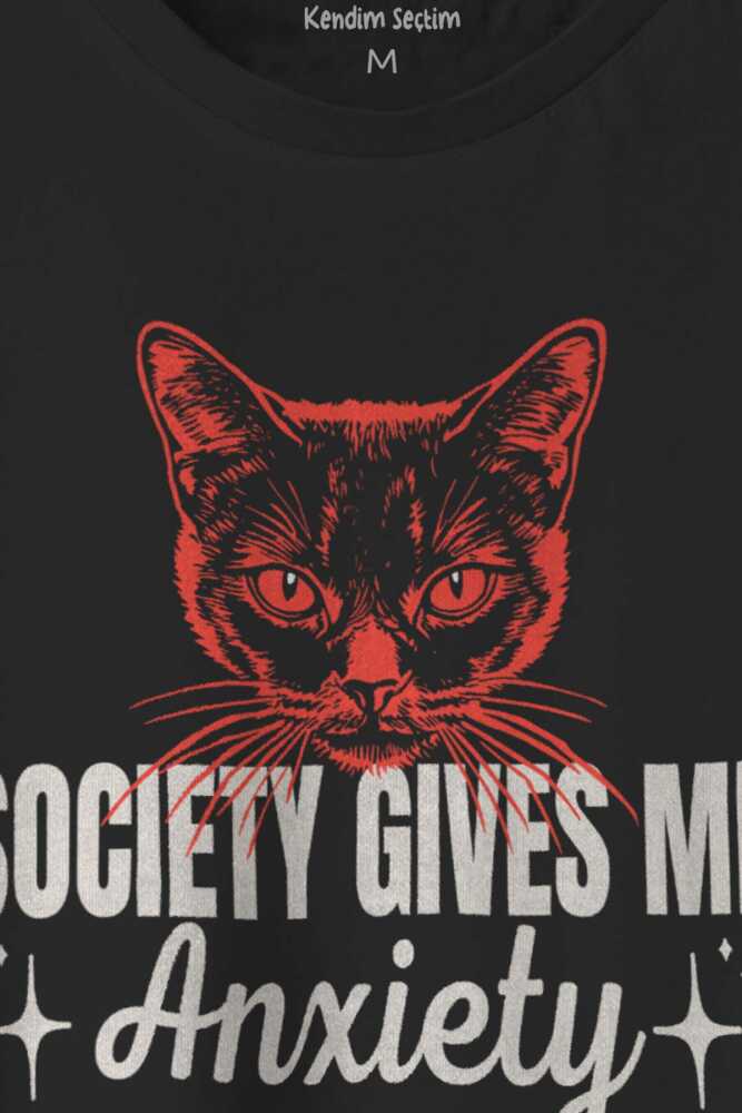 Society Gives Me Anxiety Sosyal Anksiyete Kedi Cat Baskılı Tişört Unisex Siyah T-shirt - 2