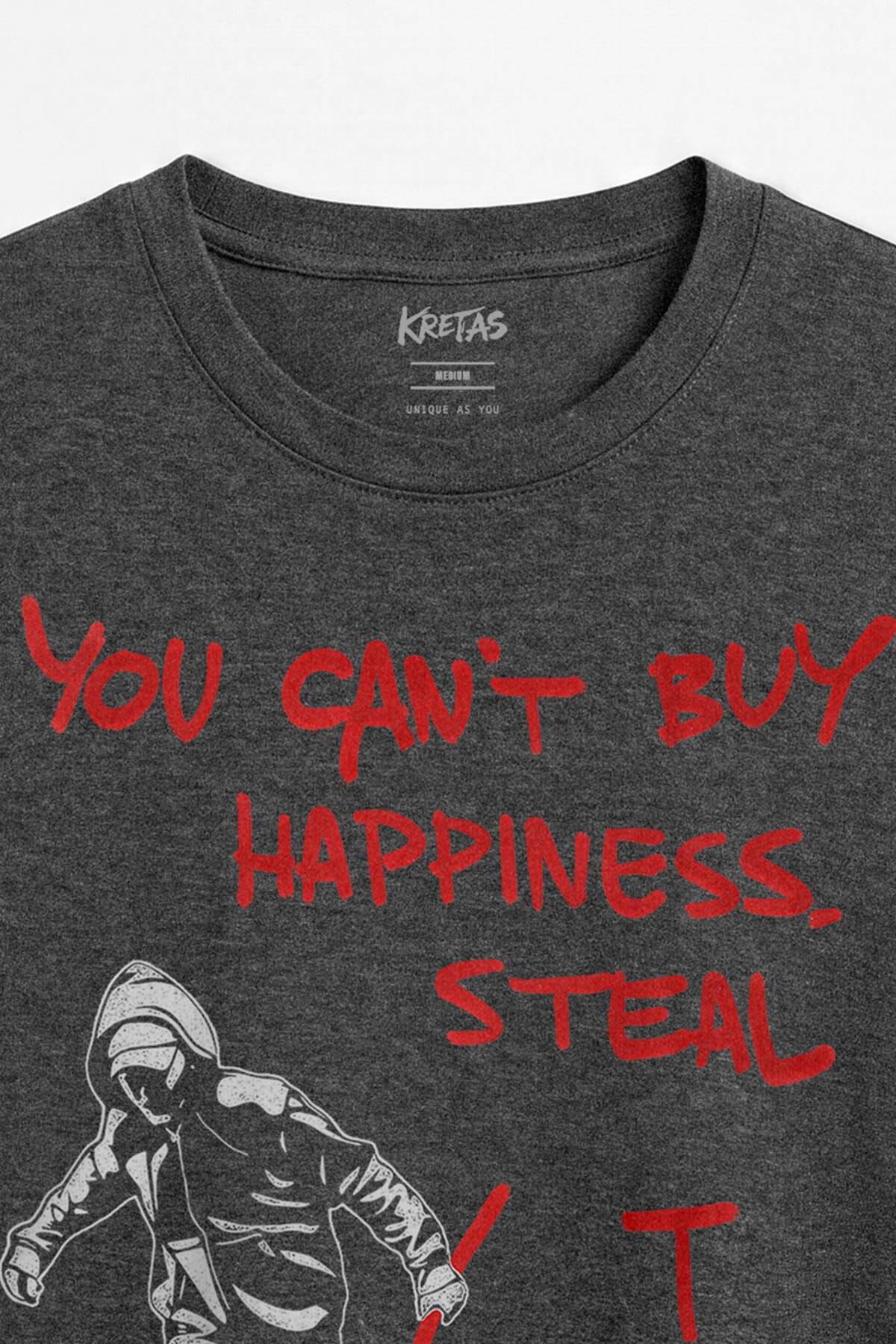 Sokak Sanatı Grafiti You Can't Buy Happiness Steal It Street Art Underground Antrasit Melanj Tişört (1)