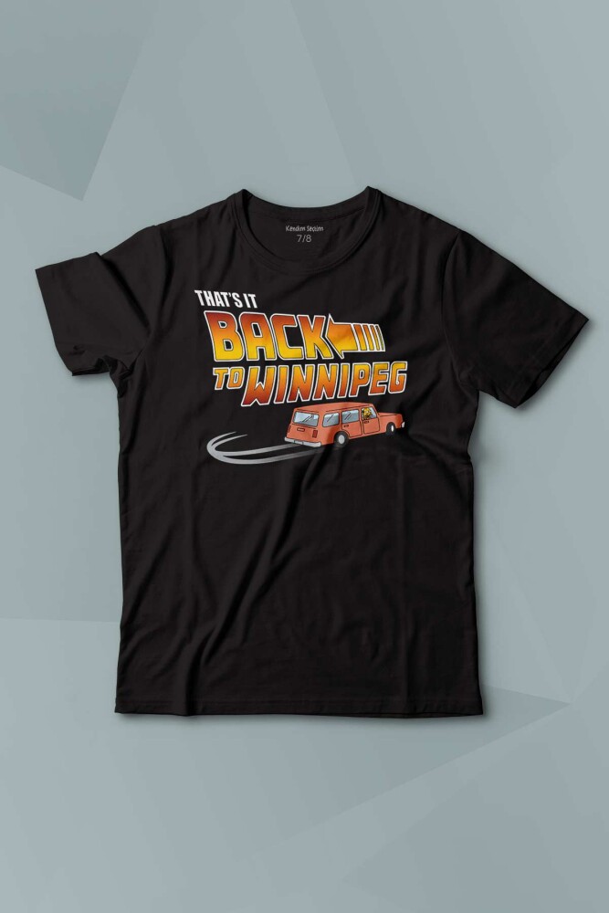 That Is It Back to Winnipeg Araba Future Geleceğe Dönüş Baskılı Çocuk Tişört Kısa Kollu - KENDİM SEÇTİM